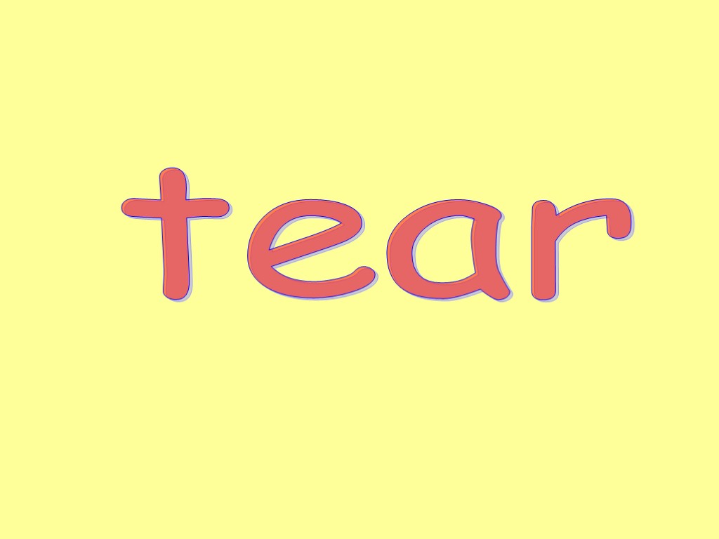 tear